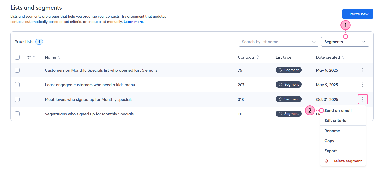 Página Lists and segments (Listas y segmentos) con el menú List type (Tipo de lista) y la opción Segments (Segmentos) seleccionada, tabla Your lists (Tus listas) con segmentos mostrados, y menú del segmento expandido con la opción Send an email (Enviar un correo electrónico) seleccionada
