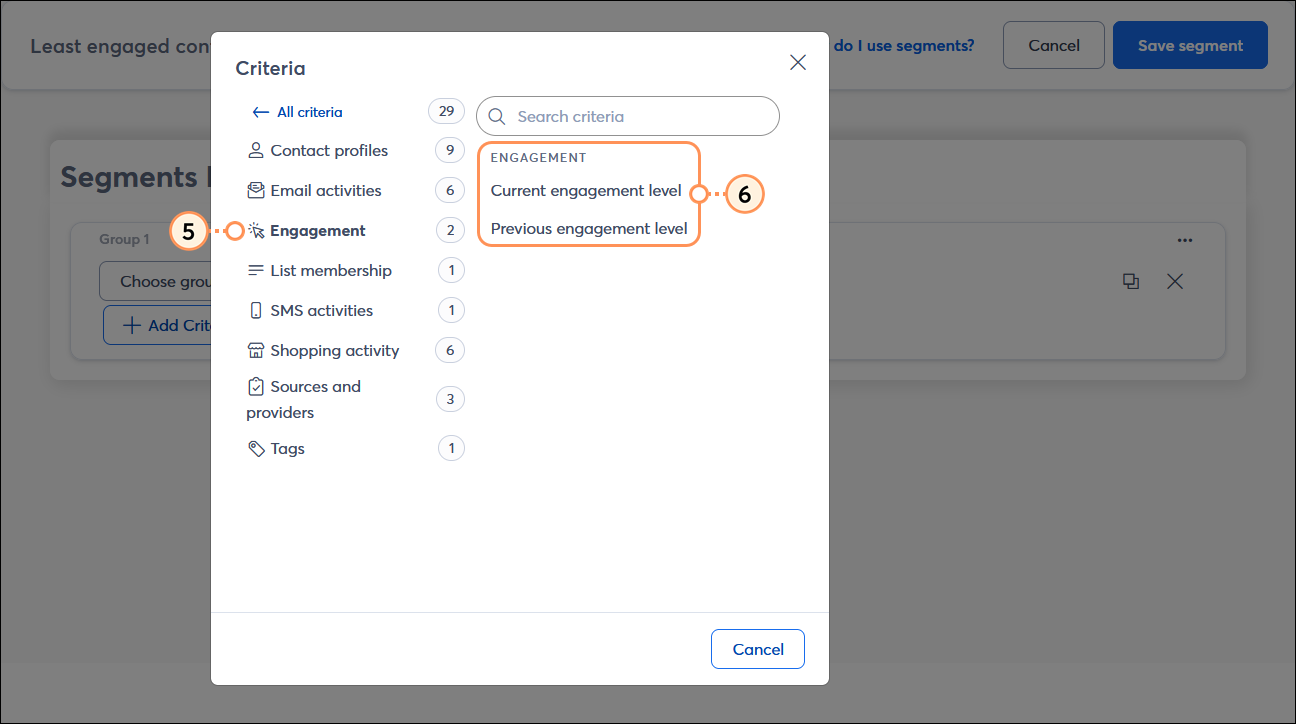 Criteria overlay with All criteria options and Engagement option selected, and Current engagement level and Previous engagement level options