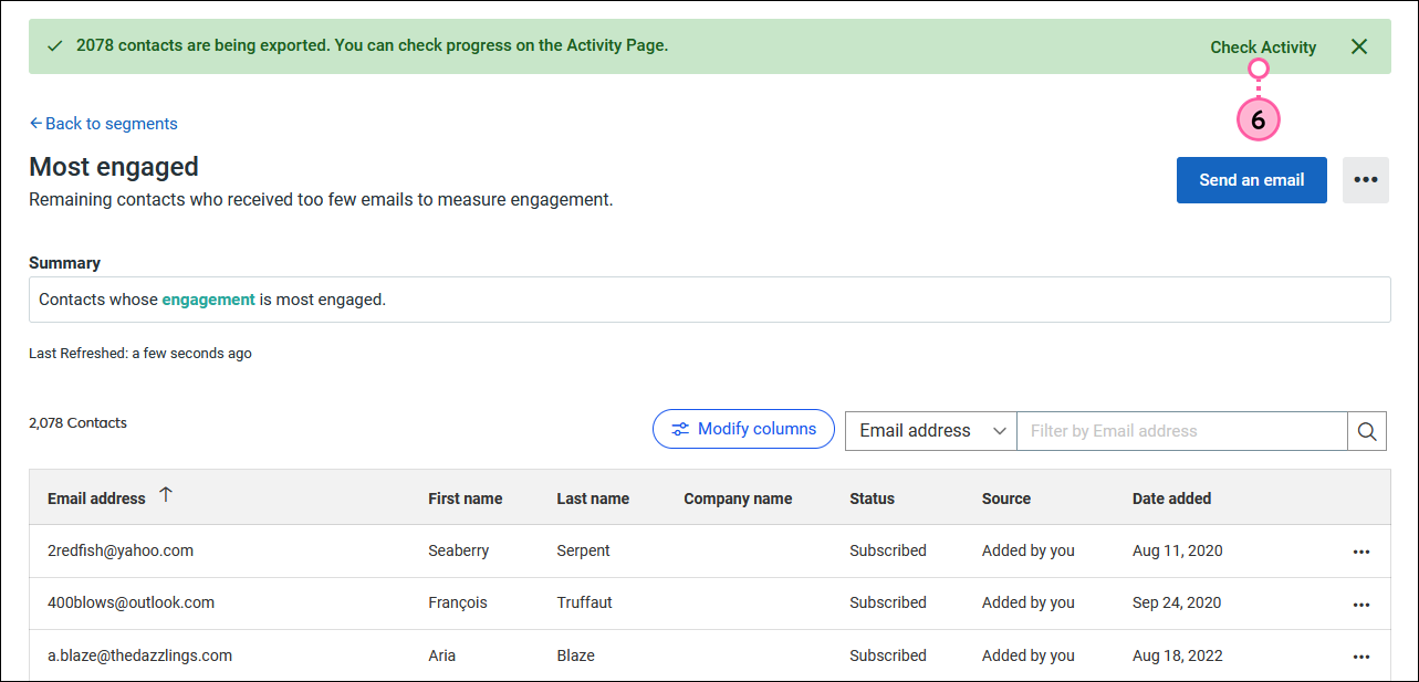 Most engaged segment view, contacts being exported message, and Check Activity button
