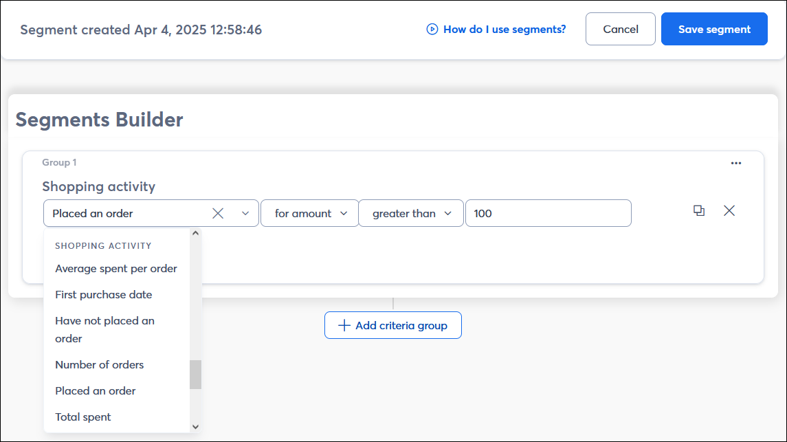 Segment Builder with Shopify Activity criteria options