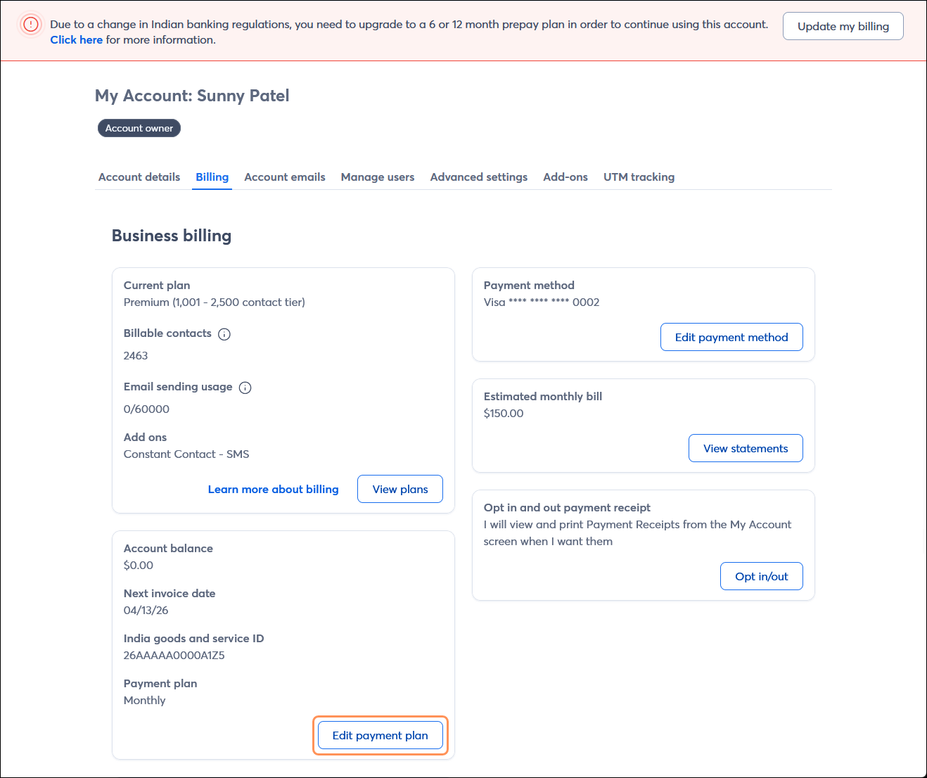 Error message banner with "Due to a change in Indian banking regulations, you need to upgrade to a 6 or 12 month prepay plan in order to continue using this account. Click here for more information." text and Due to a change in Indian banking regulations, you need to upgrade to a 6 or 12 month prepay plan in order to continue using this account. Click here for more information." text, and Update my billing button