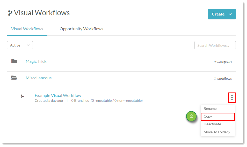 Find the workflow then click the three dots then copy.