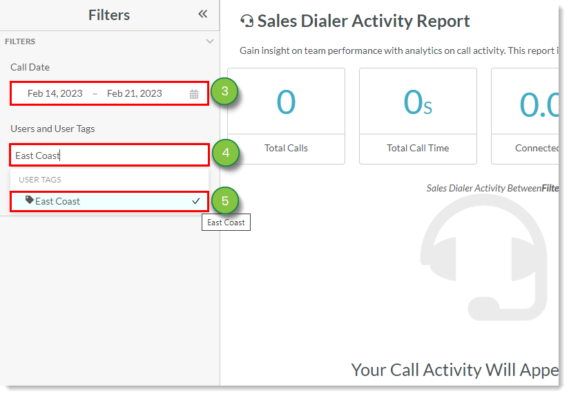 Select Report Date Range and Desired User Tags