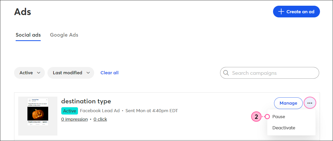 Campaigns tab, List View tab selected, Campaigns menu with Ads option selected, Status menu with Active option selected, Sort menu with Last Modified option selected, active Facebook & Instagram Ad with menu expanded and Pause option