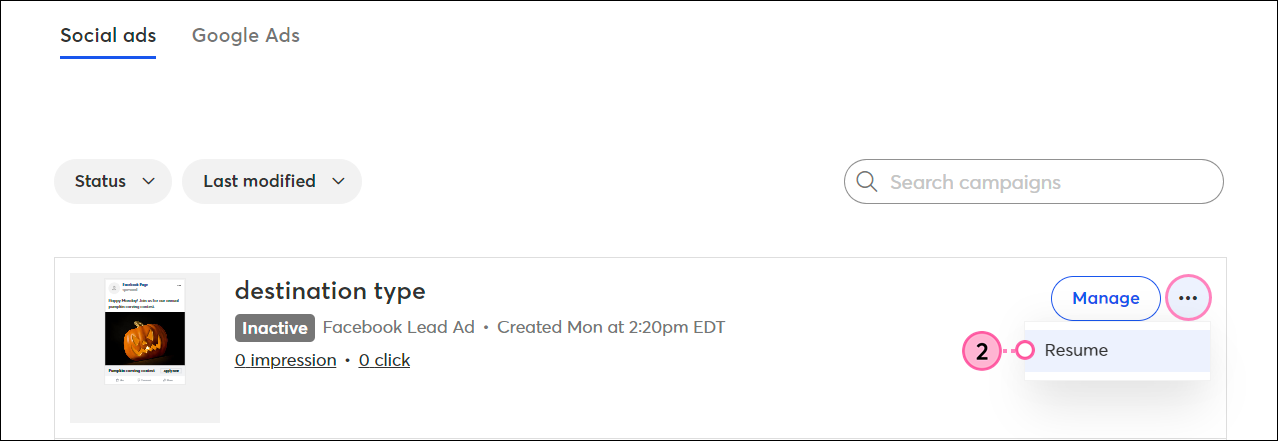 Campaigns tab, List View tab selected, Campaigns menu with Ads option selected, Status menu with Active option selected, Sort menu with Last Modified option selected, active Facebook & Instagram Ad with menu expanded and Pause option