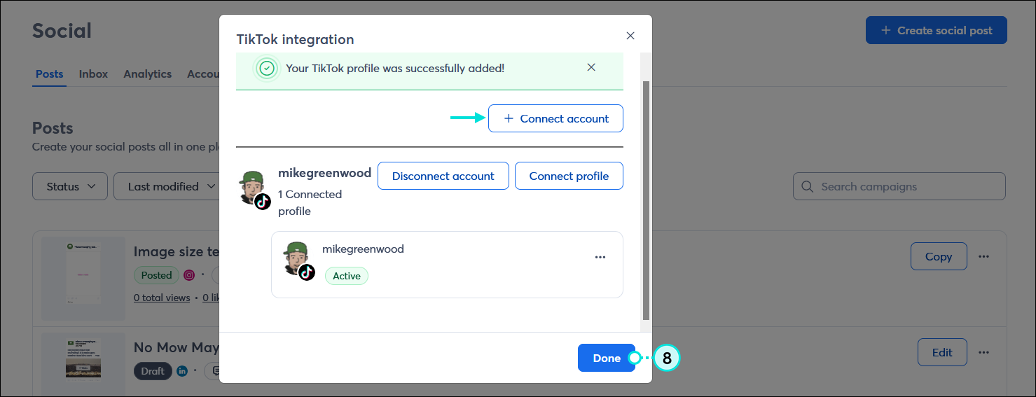 TikTok integration overlay with + Connect account button and Done button