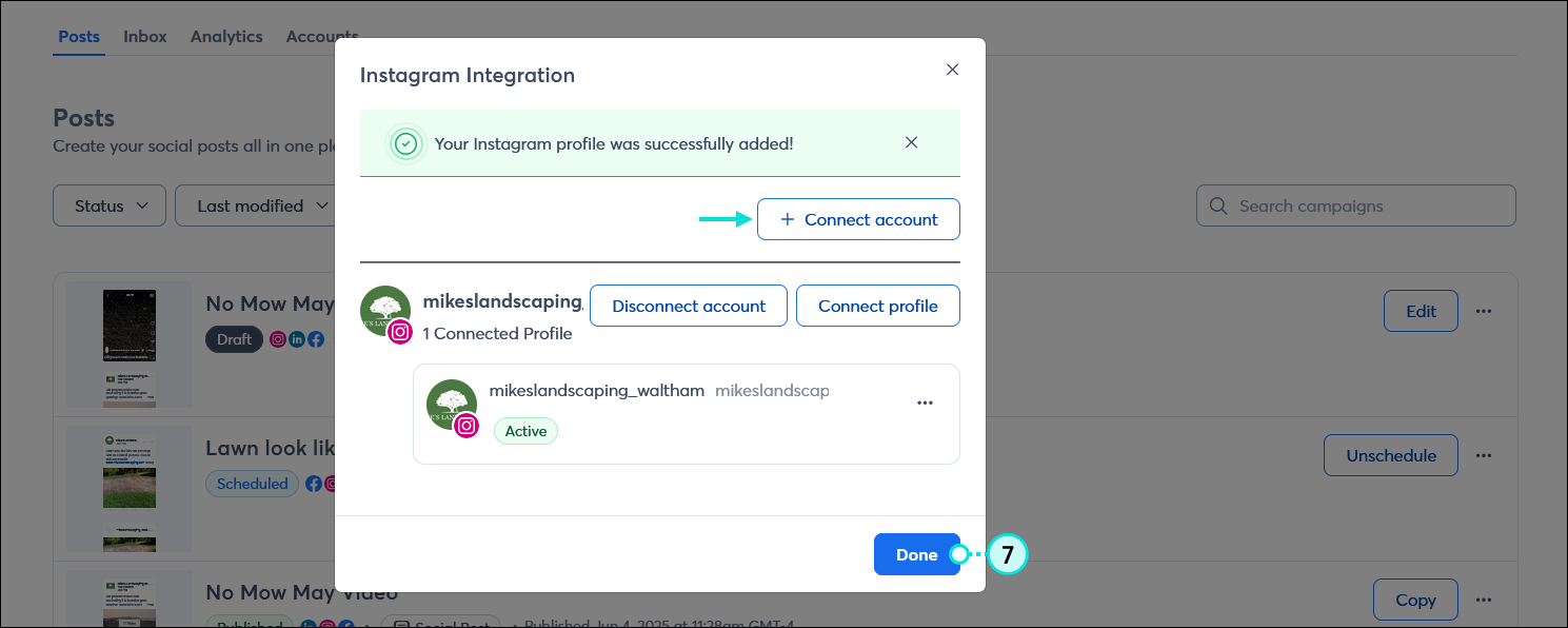 Ventana superpuesta de Instagram Integration (Integración de Instagram) con el banner de conexión con éxito, botón + Connect account (+ Conectar cuenta) y botón Done (Listo)