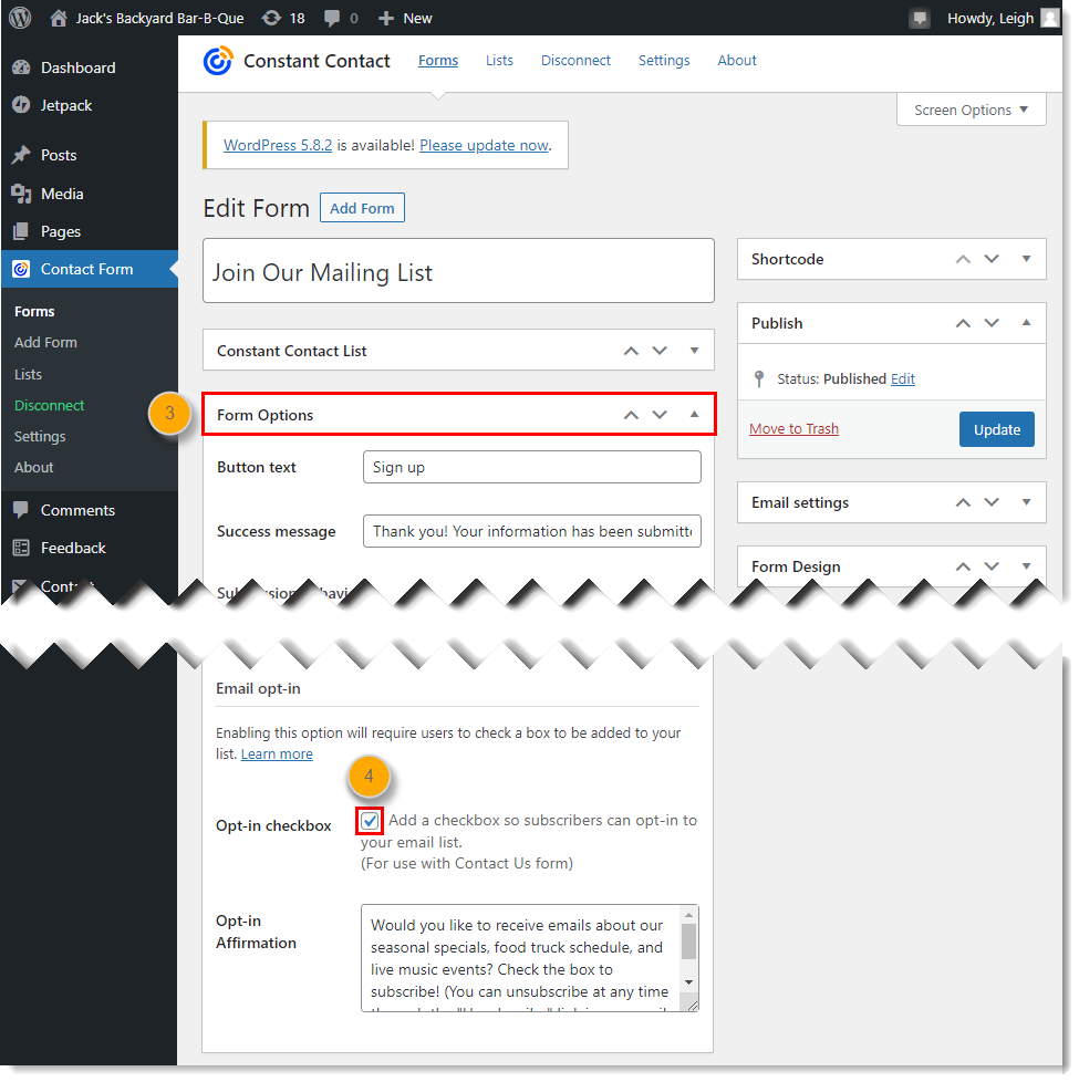 WordPress Dashboard, Constant Contact Form menu expanded and Forms option selected, Join Our Mailing List form with Form Options section expanded and truncated, Email opt-in section, and Opt-in checkbox