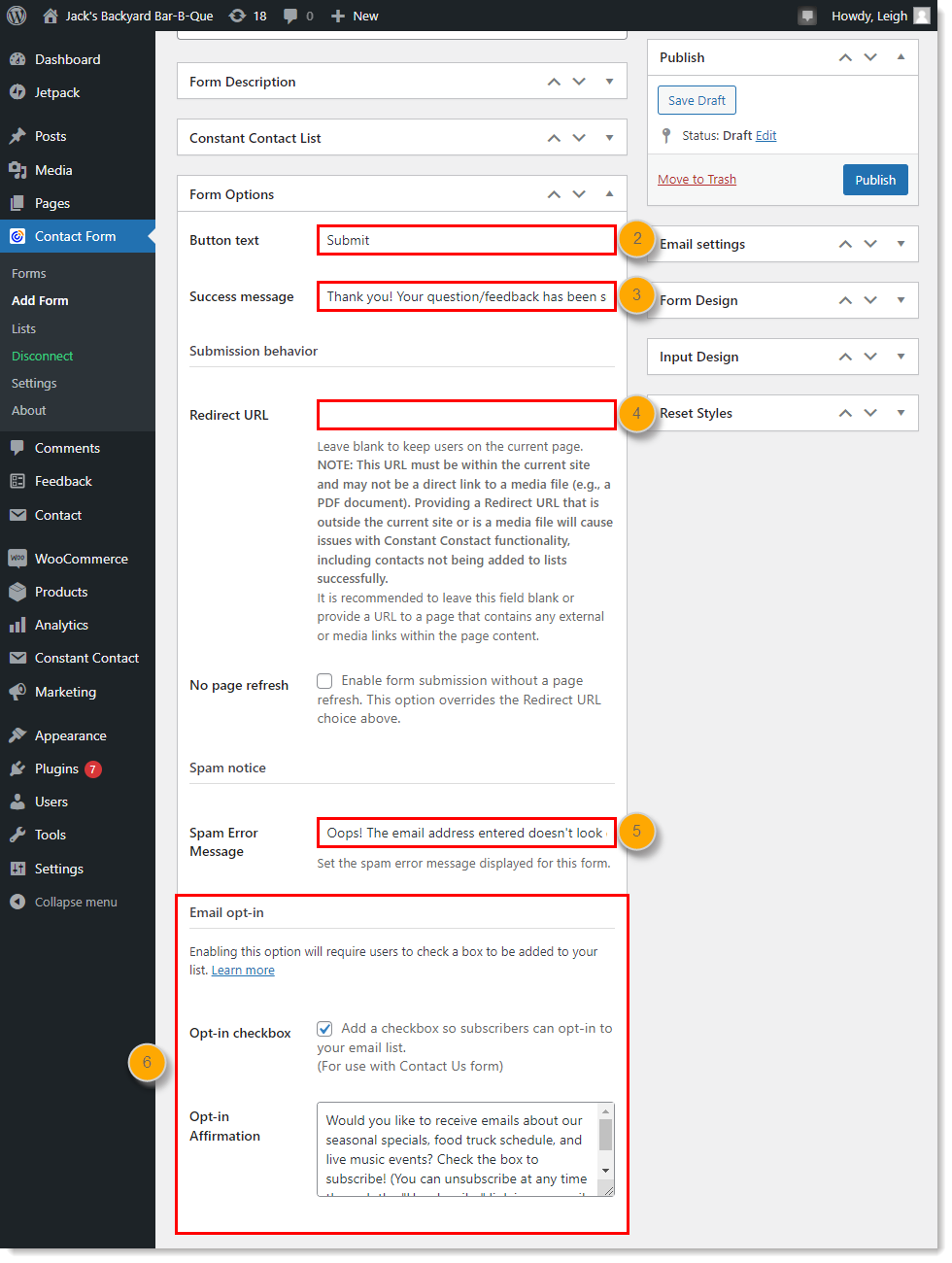 WordPress dashboard with Constant Contact Form menu expanded and Form Options menu expanded, with Button text and Success message fields, Submission behavior section and Redirect URL option, Spam notice section and Spam Error Message field, and Email opt-in section