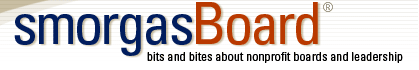 smorgasBoard - bits and bites about nonprofit boards and leadership