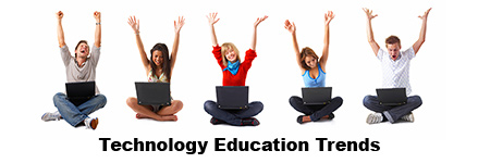 Technology Education Trends