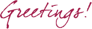 Greetings!
