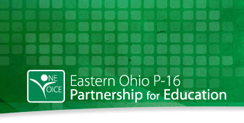 Eastern Ohio P-16 Partnership for Education