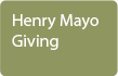 Henry Mayo Giving