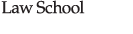 Law School