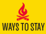 Ways to Stay