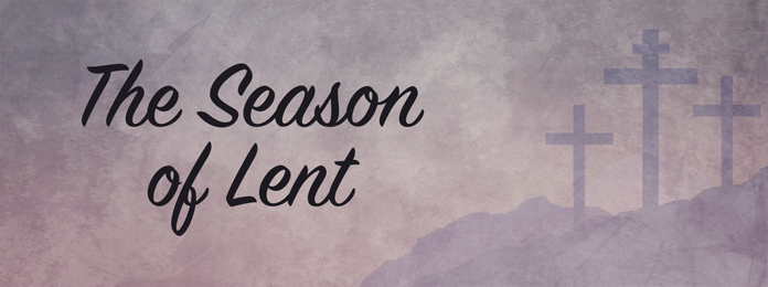 The Season of Lent