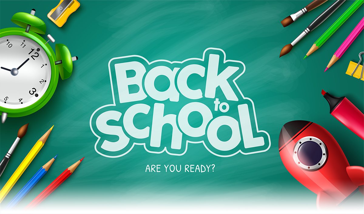 Back to School. Are you ready?