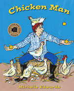 Chicken Man By Michelle Edwards